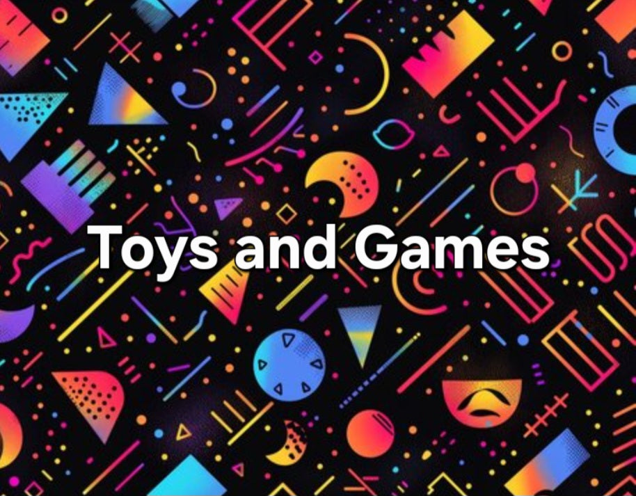 Toys and Games