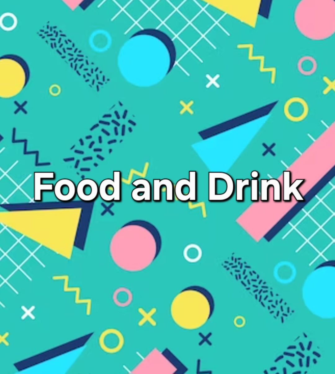 Food and Drink