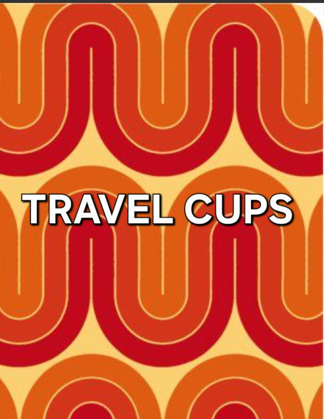 Travel Cups