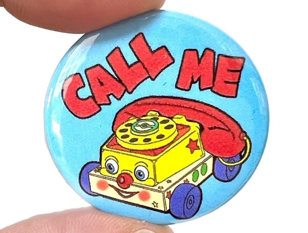 Retro badge - Call me, Fisher price phone