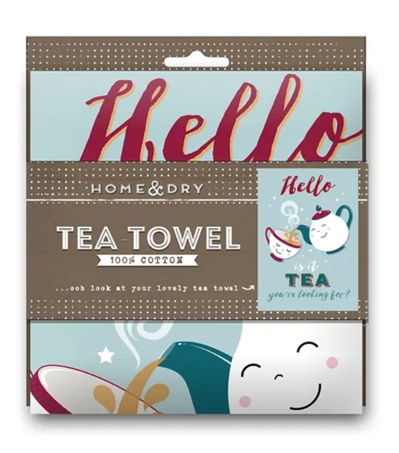 "Hello is it tea your looking for" Tea Towel