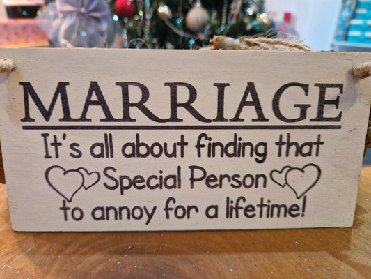 Novelty signs- Marriage